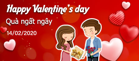 Happy Valentine’s Day – Quà Ngất Ngây