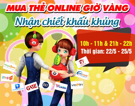 Mua thẻ online giờ vàng - Nhận chiết khấu khủng