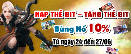 Nạp Thẻ Bit - Tặng Thẻ Bit - Bùng Nổ 10%