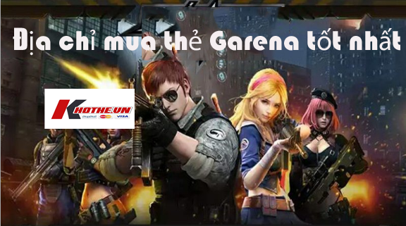 Bật mí địa chỉ mua thẻ Garena tốt nhất