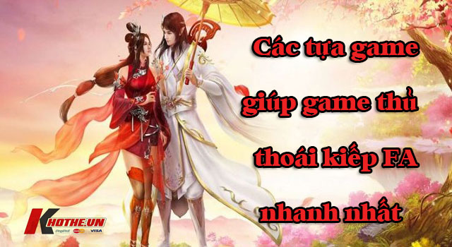 Các tựa game giúp game thủ thoát kiếp FA nhanh nhất