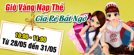 Giờ Vàng Nạp Thẻ - Giá Rẻ Bất Ngờ