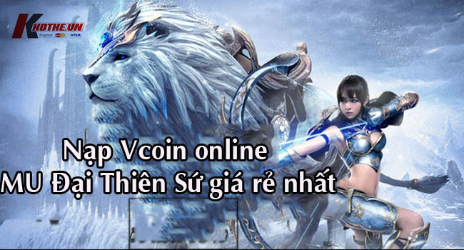 Nạp thẻ Vcoin game MU Đại Thiên Sứ H5 giá rẻ nhất